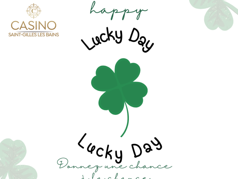 Lucky Day – Mardi 13 septembre
